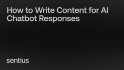 How to Write Content for AI Chatbot Responses