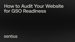 Website SEO and GSO readiness audit guide by Sentius