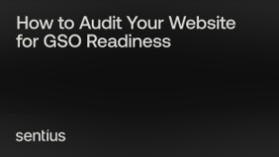 Website SEO and GSO readiness audit guide by Sentius